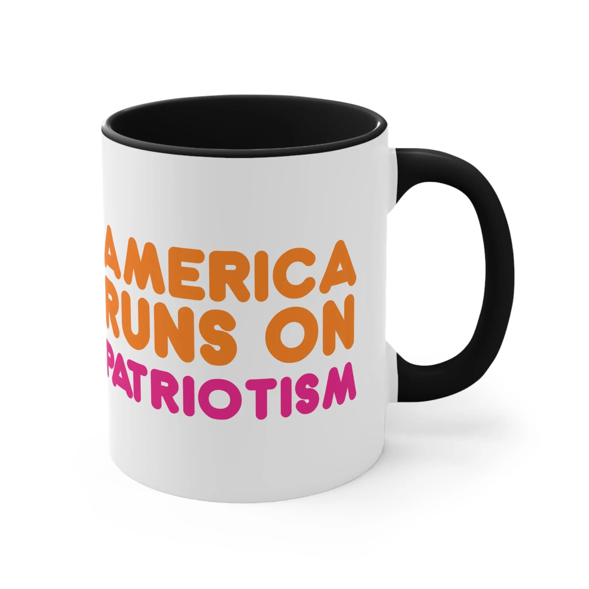 America Runs on Patriotism Mug (2 Sizes, 3 Colors)