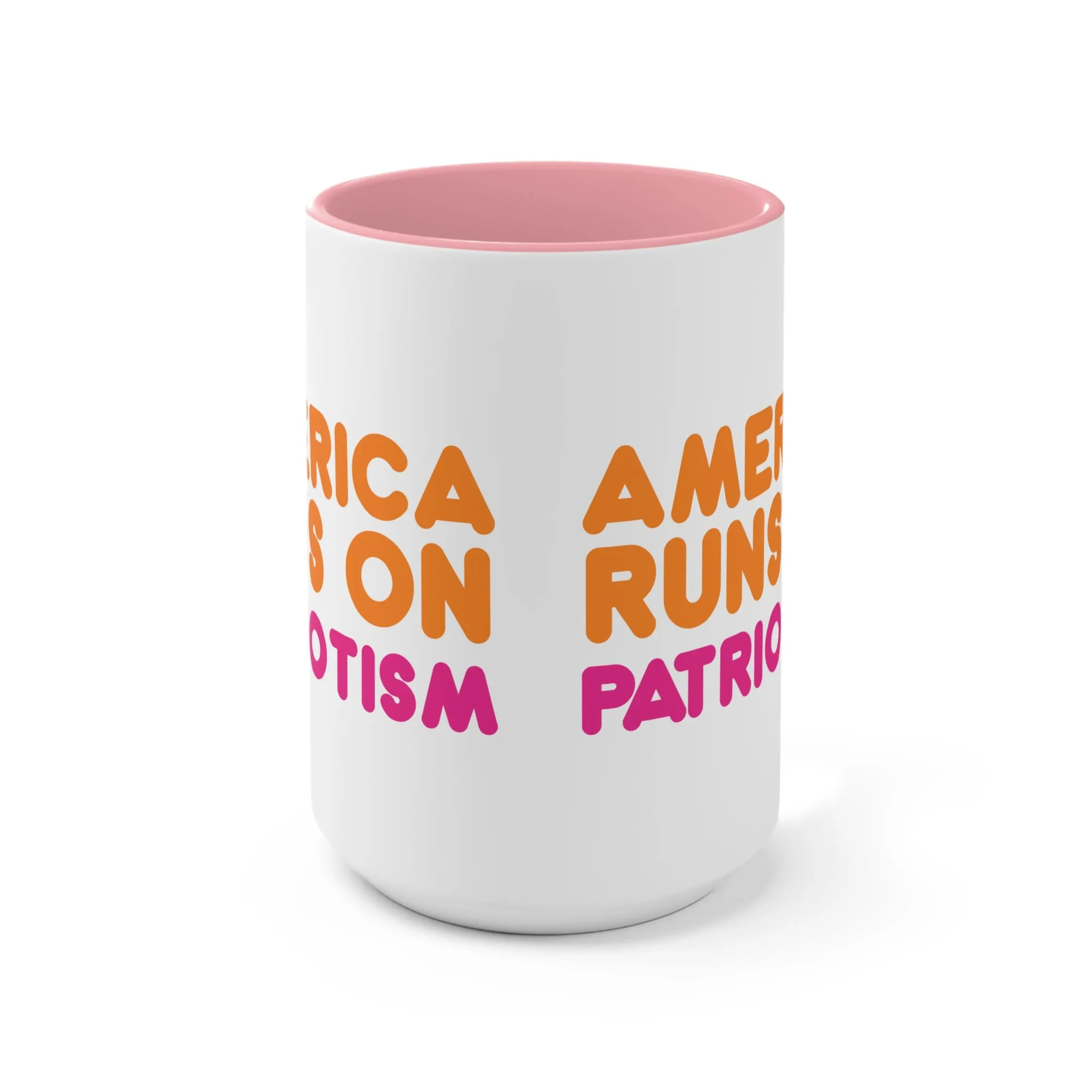 America Runs on Patriotism Mug (2 Sizes, 3 Colors)