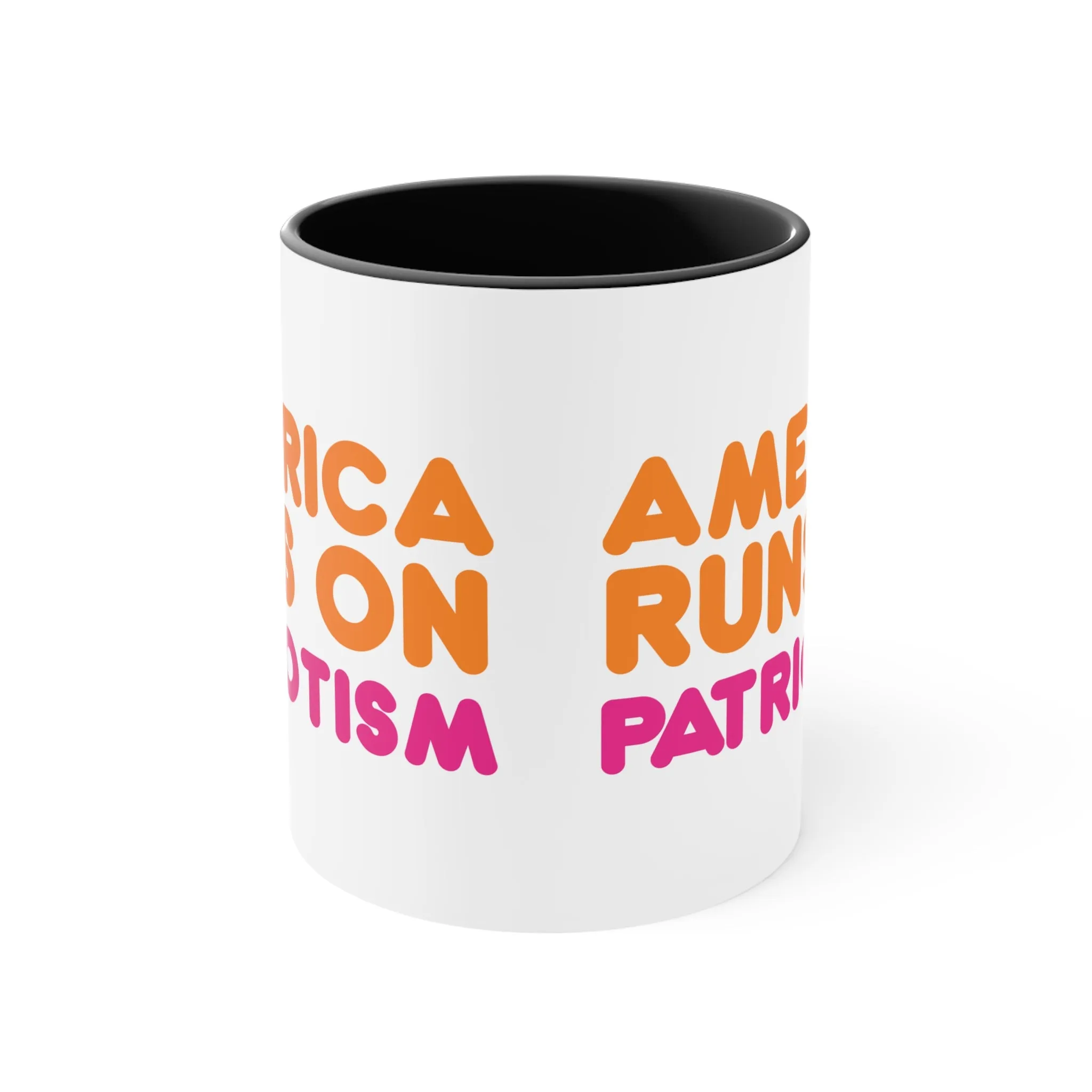 America Runs on Patriotism Mug (2 Sizes, 3 Colors)