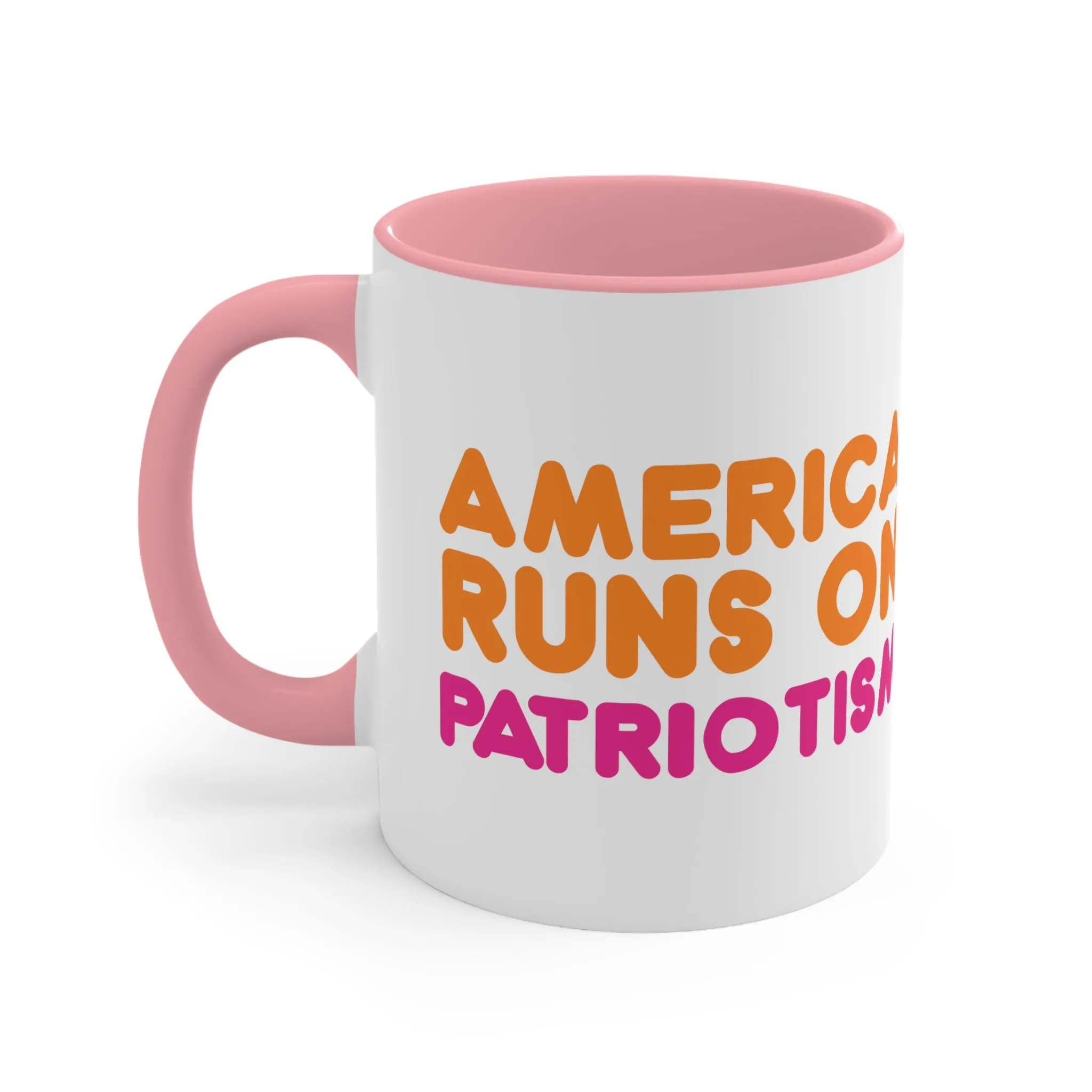 America Runs on Patriotism Mug (2 Sizes, 3 Colors)