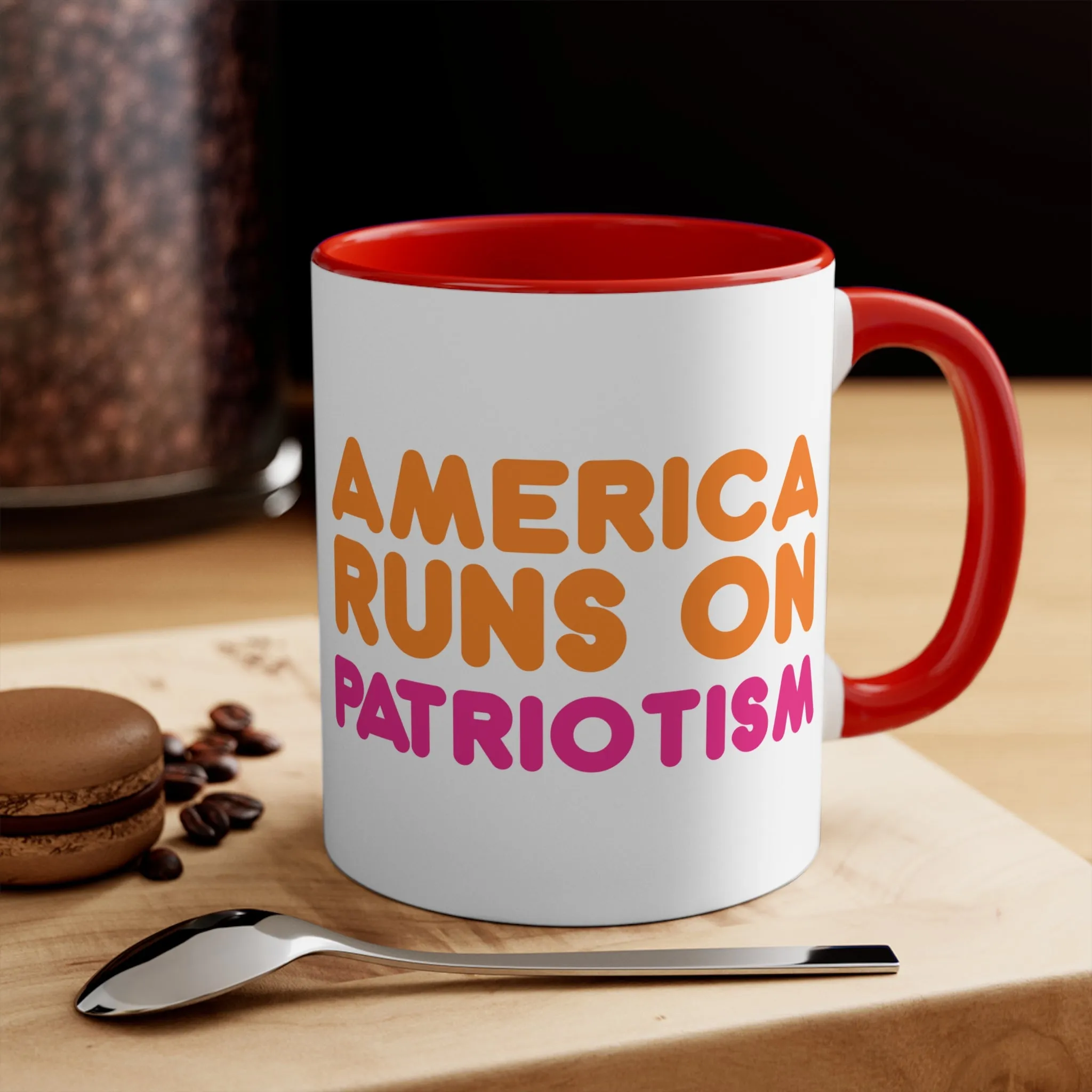 America Runs on Patriotism Mug (2 Sizes, 3 Colors)