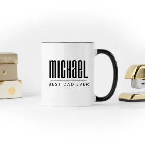 Best Dad Ever Coffee Mug