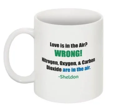 "Love is in the Air? Wrong!" - Mug