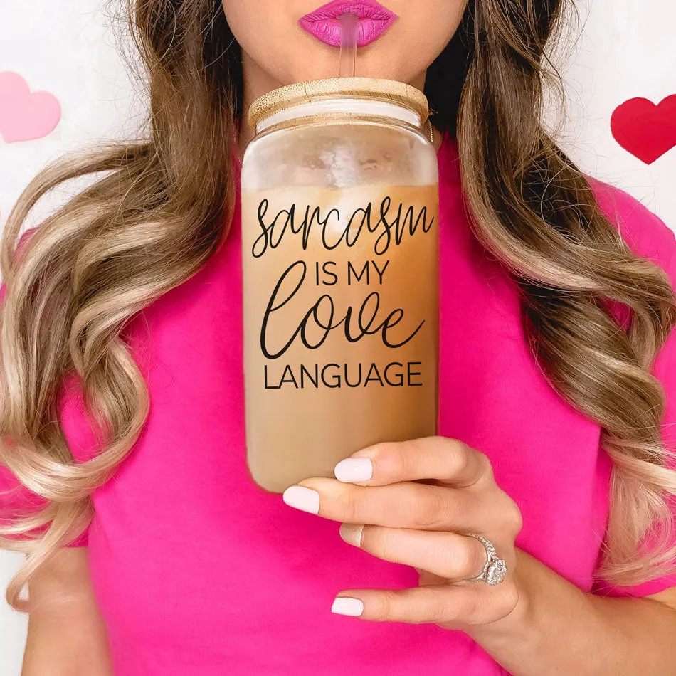 Sarcasm Love 20oz PRE-ORDER